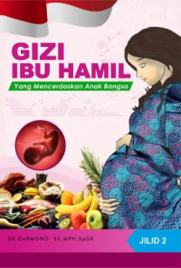 Image of Gizi Ibu Hamil yang Mencerdaskan Anak Bangsa