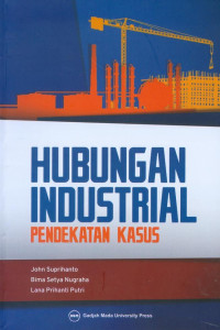 Image of Hubungan Industrial Pendekatan Kasus