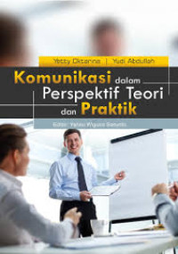 Image of Komunikasi dalam Perspektif Teori dan Praktik