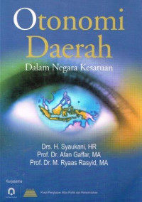 Image of Otonomi Daerah Dalam Negara Kesatuan