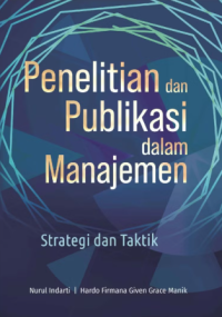 Image of Penelitian dan Publikasi dalam Manajemen : Strategi dan Taktik